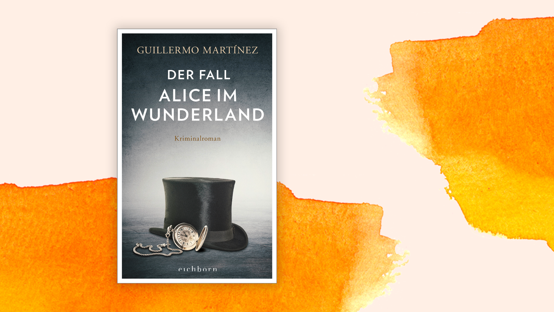 Zu sehen ist das Cover des Buches "Der Fall Alice im Wunderland" von Guillermo Martínez. Zu sehen ist das Cover des Buches "Der Fall Alice im Wunderland" von Guillermo Martínez.