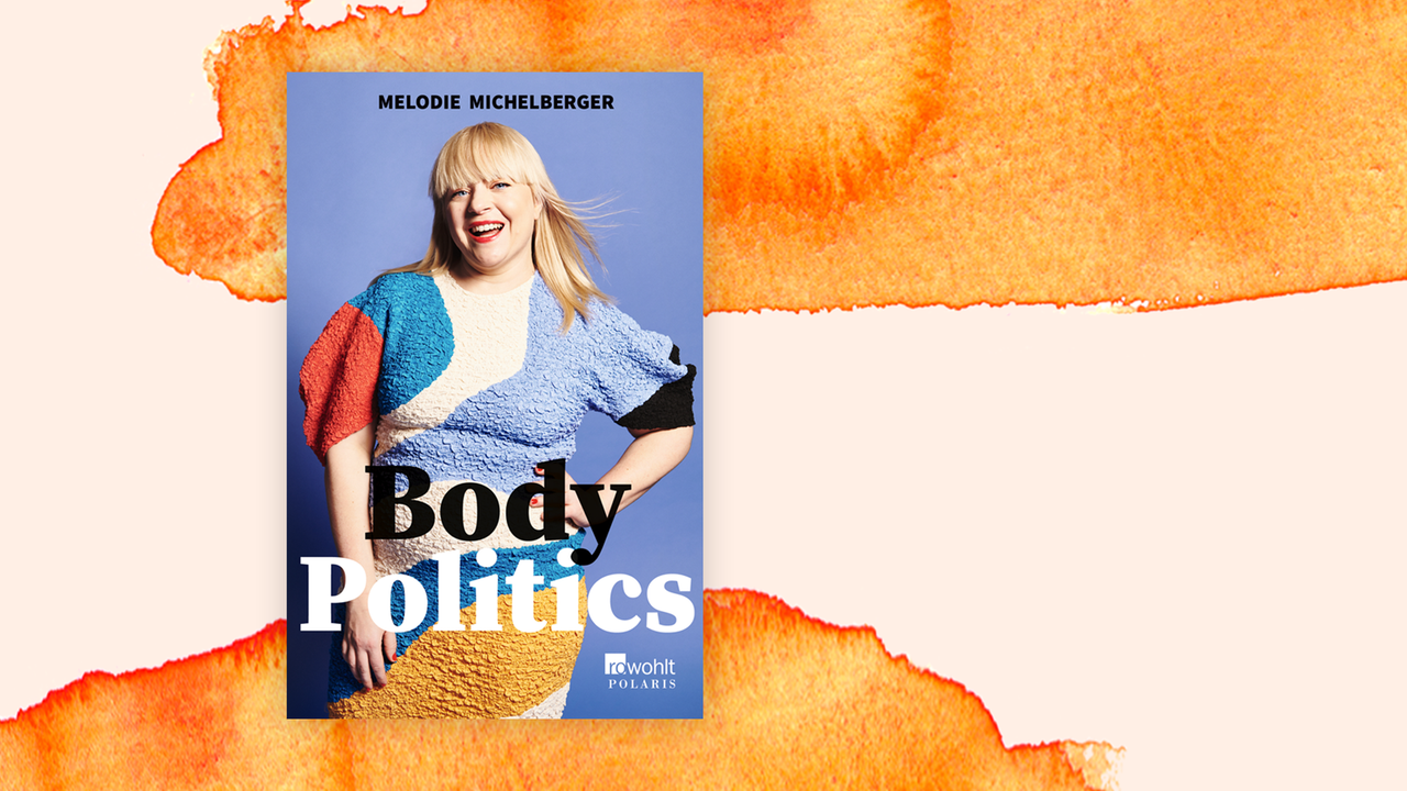 Buchcover zu "Body Politics" von Melodie Michelberger auf orangem Aquarellhintergrund.