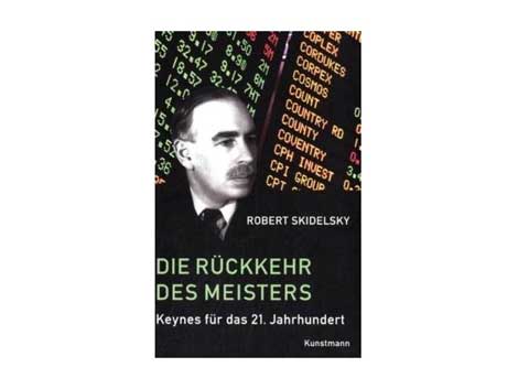 Cover: "Robert Skidelsky: Die Rückkehr des Meisters" Cover: "Robert Skidelsky: Die Rückkehr des Meisters"