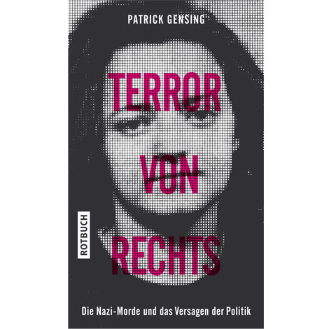 Cover: "Terror von rechts" von Patrick Gensing