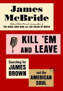 Cover von James McBride: "Kill 'Em and Leave"
