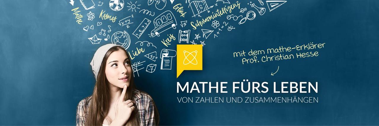 Mathe fürs Leben Mathe fürs Leben