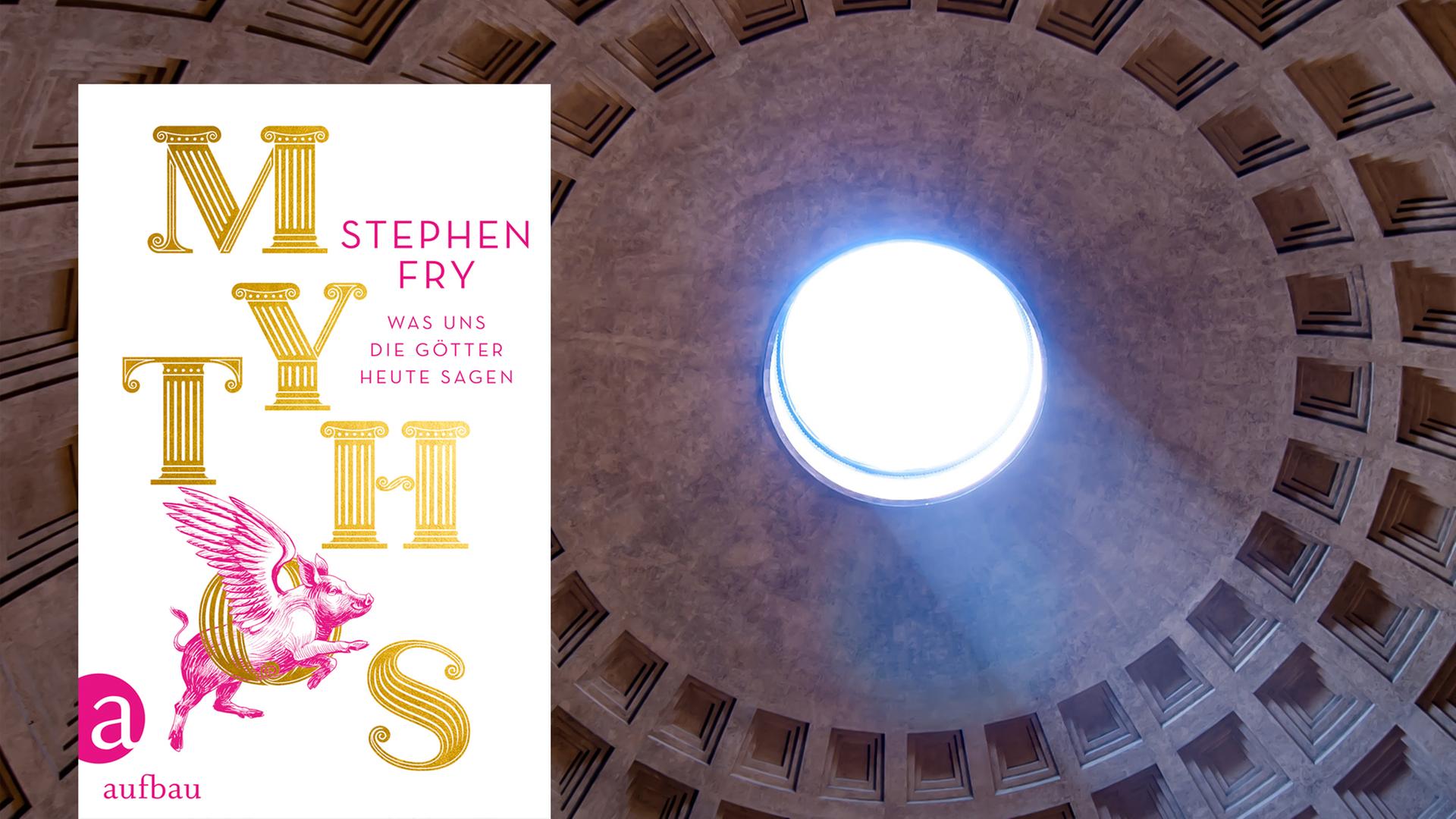 Pantheon in Rom, gewidmet allen Göttern, und das Cover des Buches "Mythos" von Stephen Fry Pantheon in Rom, gewidmet allen Göttern, und das Cover des Buches "Mythos" von Stephen Fry