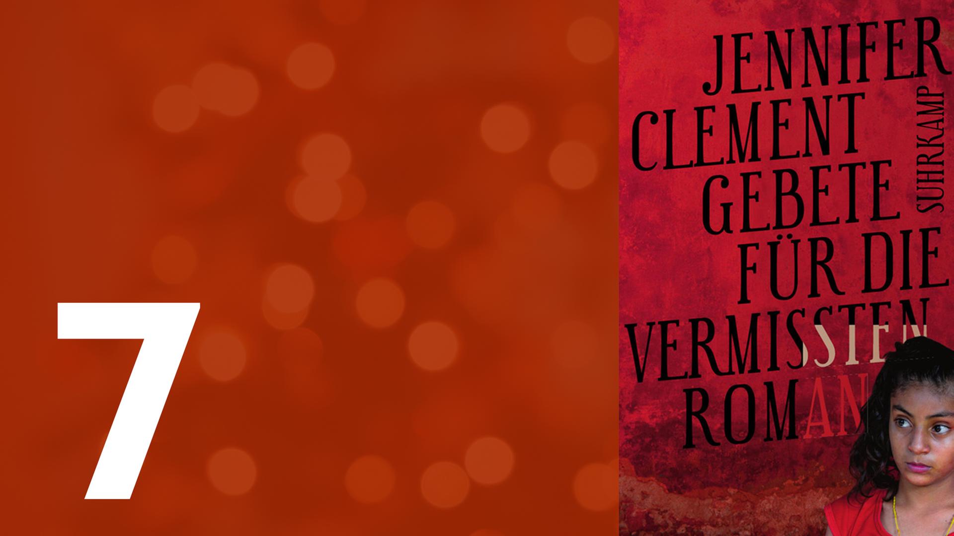 "Gebete für die Vermissten" von Jennifer Clement. "Gebete für die Vermissten" von Jennifer Clement.