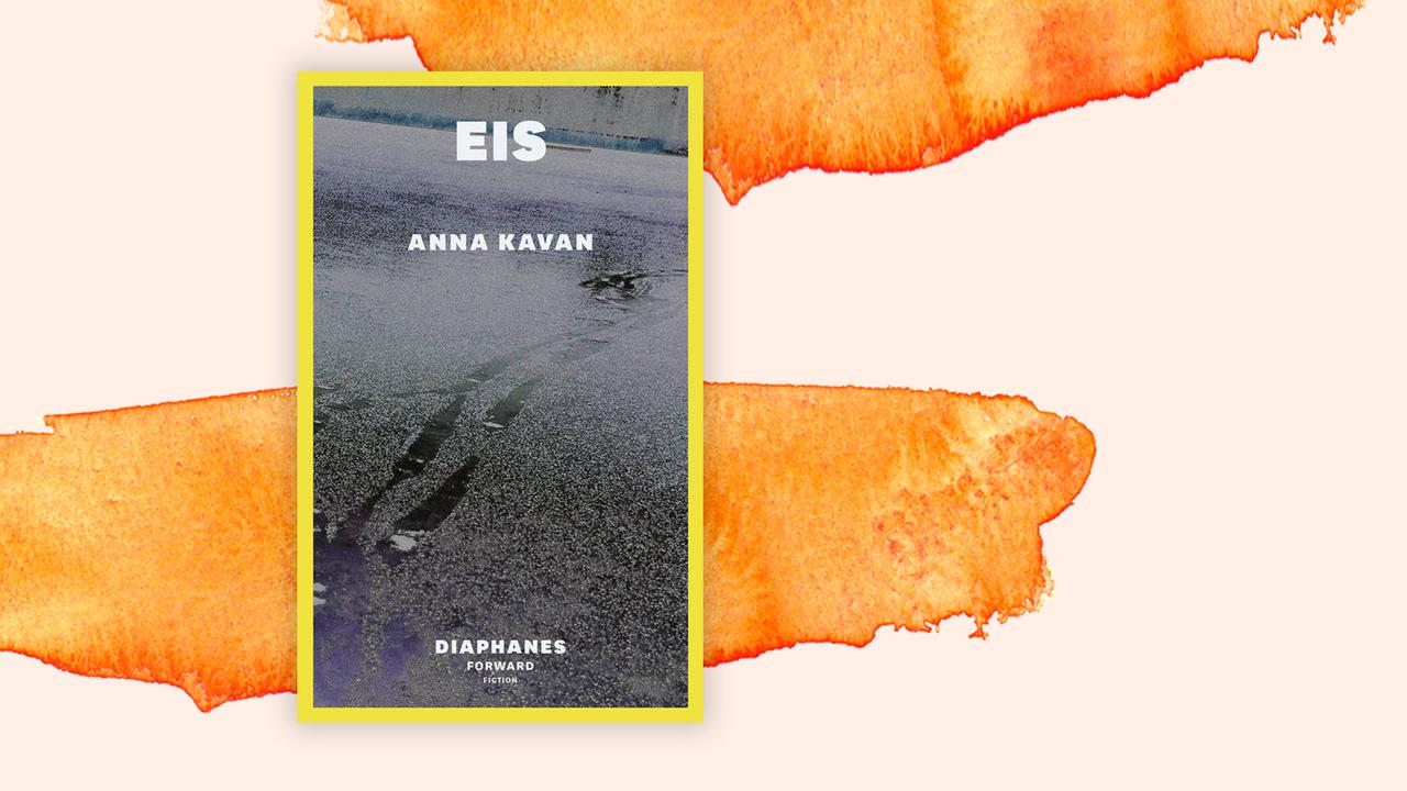 Buchcover zu Anna Kavan: "Eis" Buchcover zu Anna Kavan: "Eis"