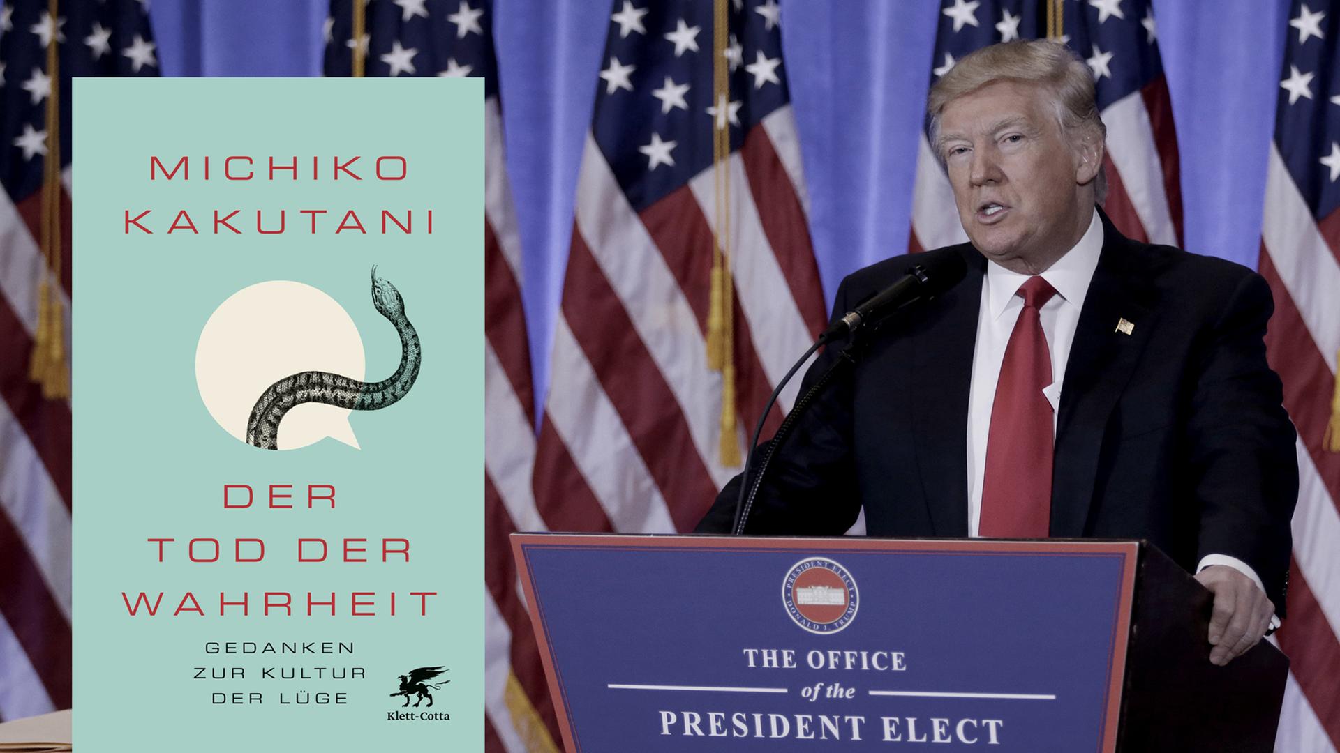 Cover von Michiko Kakutanis Buch "Der Tod der Wahrheit". Im Hintergrund sieht man ein Foto von US-Präsident Donald Trump, der 2017 eine Rede hält. Cover von Michiko Kakutanis Buch "Der Tod der Wahrheit". Im Hintergrund sieht man ein Foto von US-Präsident Donald Trump, der 2017 eine Rede hält.