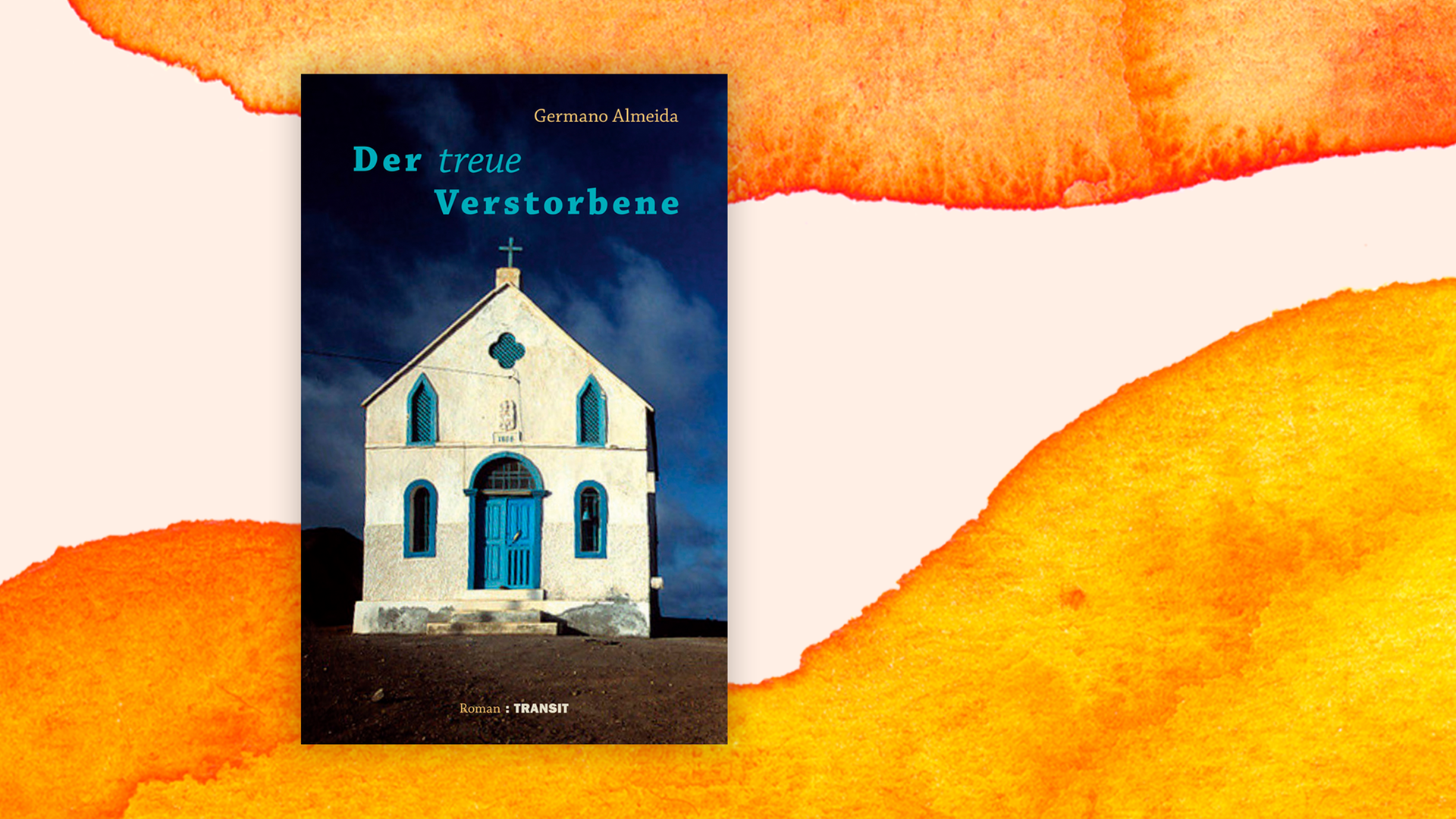 Zu sehen ist das Cover des Buches "Der treue Verstorbene" von Germano Almeida. Zu sehen ist das Cover des Buches "Der treue Verstorbene" von Germano Almeida.