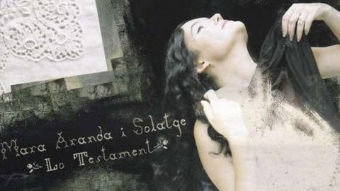 Mara Aranda & Solatge: "Lo Testament"