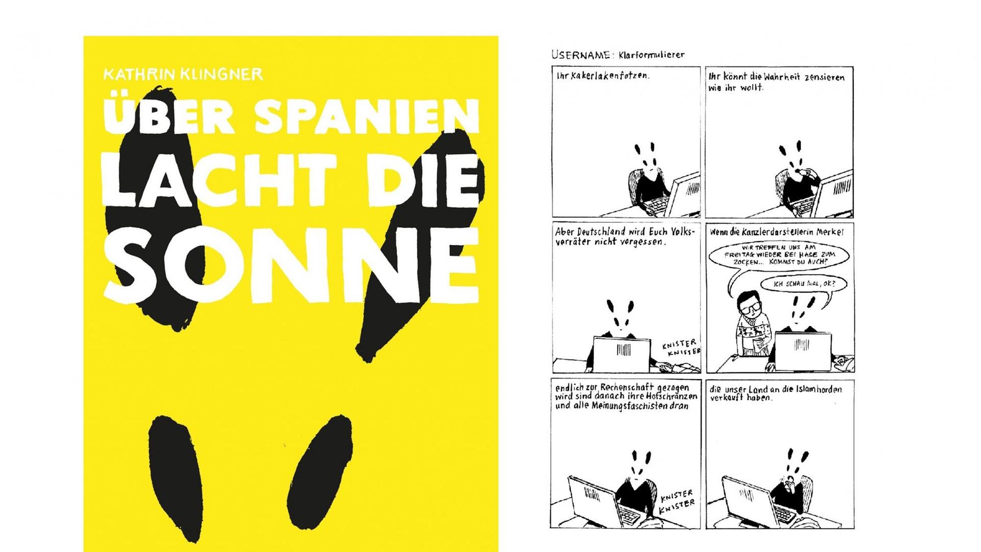 Links wird das Cover des Comics gezeigt: vier schwarze Flecken auf gelbem Untergrund, die den Kopf eines Hasen andeuten. Rechts wird eine Seite aus dem Comic gezeigt, die exemplarisch darstellt, wie schnell Hasstexte unter anonymem Nutzernamen im Netz landen. Links wird das Cover des Comics gezeigt: vier schwarze Flecken auf gelbem Untergrund, die den Kopf eines Hasen andeuten. Rechts wird eine Seite aus dem Comic gezeigt, die exemplarisch darstellt, wie schnell Hasstexte unter anonymem Nutzernamen im Netz landen.
