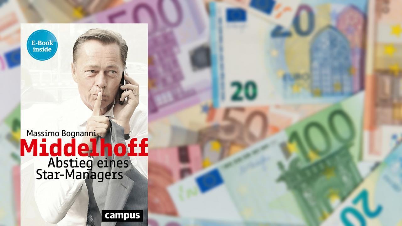 Cover des Buches: "Middelhoff - Abstieg eines Star-Managers" Cover des Buches: "Middelhoff - Abstieg eines Star-Managers"
