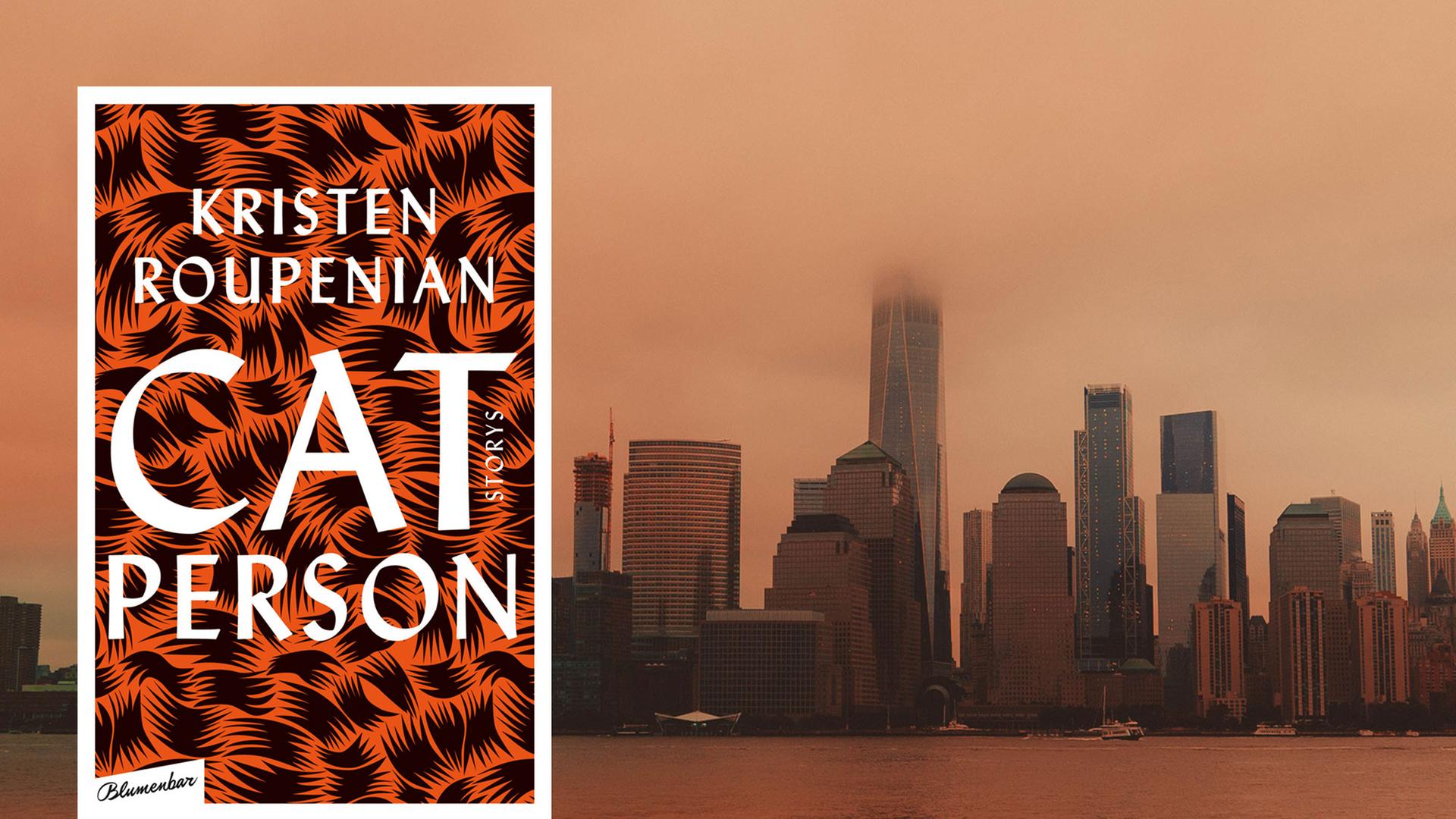 Buchcover: "Cat Person" von Kristen Roupenian