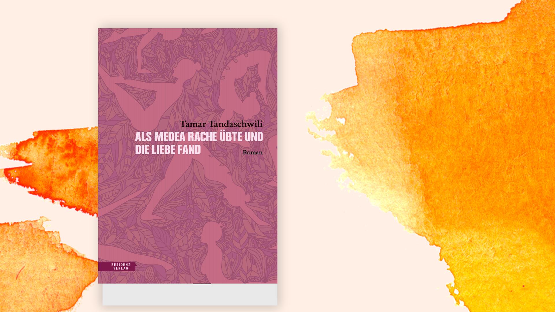 Das Buchcover "Als Medea Rache übte und die Liebe fand" von Tamar Tandaschwili vor grafischem Hintergrund Das Buchcover "Als Medea Rache übte und die Liebe fand" von Tamar Tandaschwili vor grafischem Hintergrund