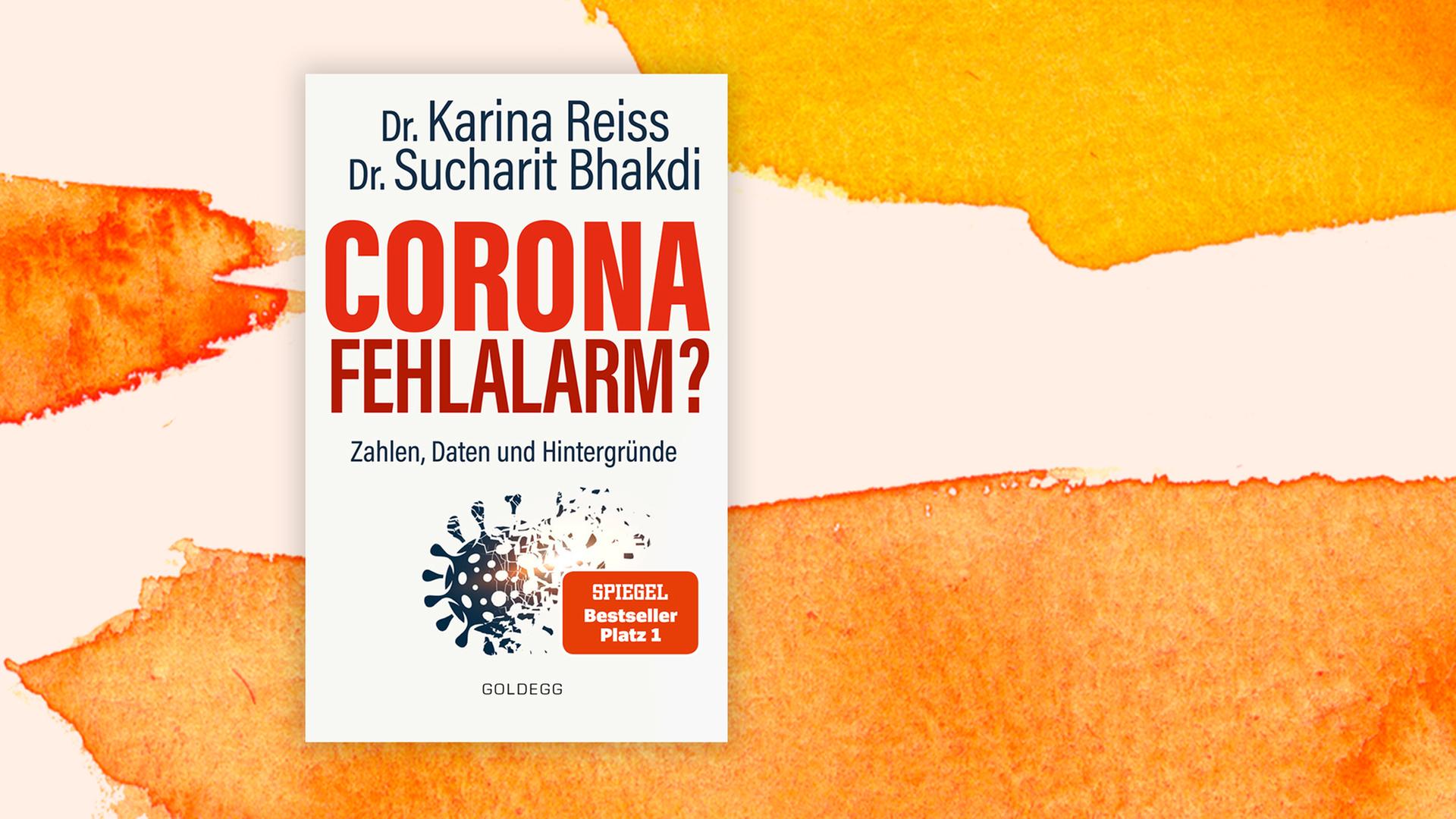 Buchcover zu Karina Reiss' und Sucharit Bhakdis "Corona Fehlalarm?". Buchcover zu Karina Reiss' und Sucharit Bhakdis "Corona Fehlalarm?".