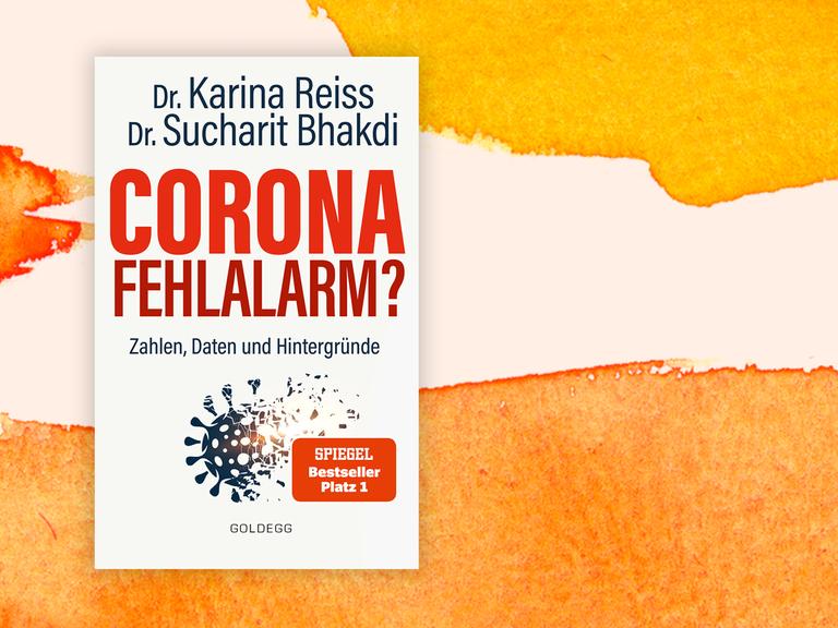 Buchcover zu Karina Reiss' und Sucharit Bhakdis "Corona Fehlalarm?".
