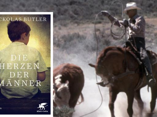 Buchcover "Die Herzen der Männer" von Nickolas Butler / im Hintergrund: ein Cowboy treibt ein Rind mit dem Lasso