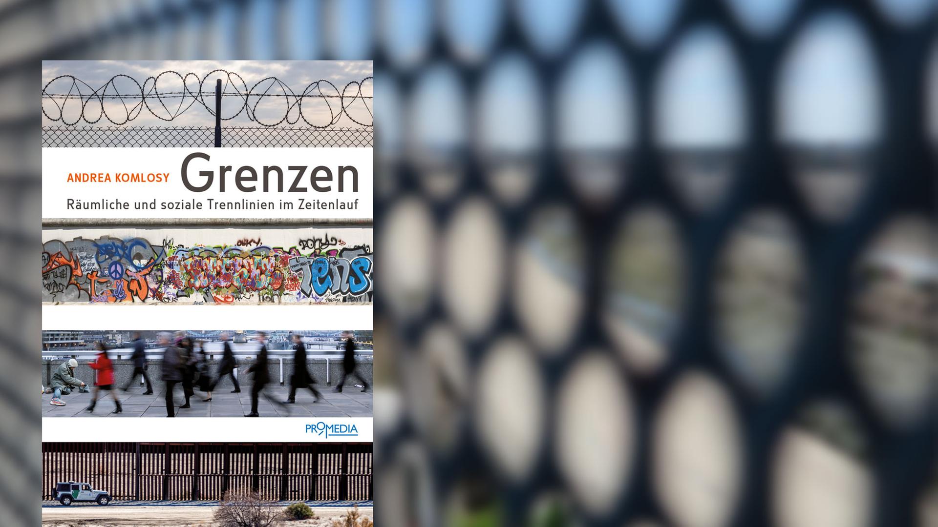 "Grenzen" von Andrea Komlosy "Grenzen" von Andrea Komlosy