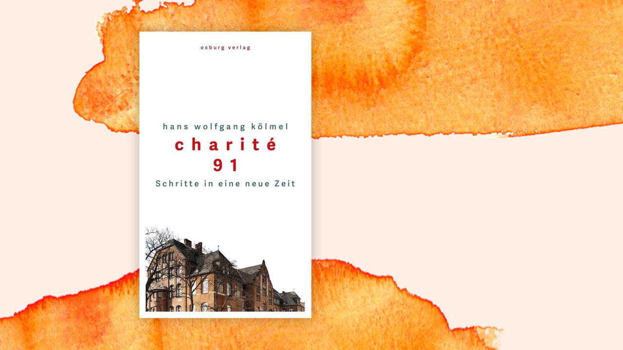 Collage mit dem Buchcover von Hans Wolfgang Kölmels "Chaité 91". Collage mit dem Buchcover von Hans Wolfgang Kölmels "Chaité 91".