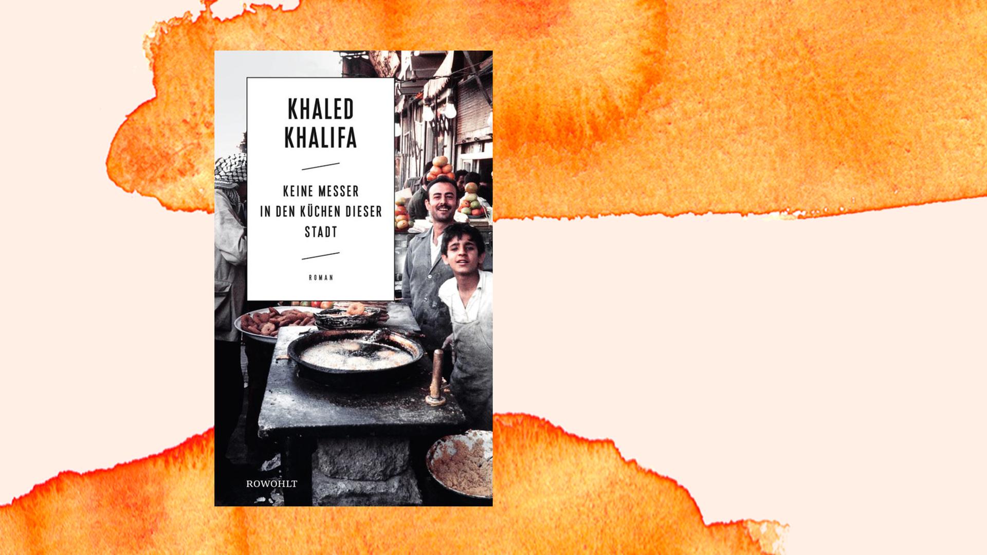 Das Cover des Buches zeigt eine belebte Straßenszene in Aleppo. Das Cover des Buches zeigt eine belebte Straßenszene in Aleppo.