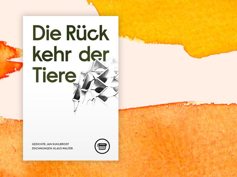 Buchcover Jan Kuhlbrodt: "Die Rückkehr der Tiere"