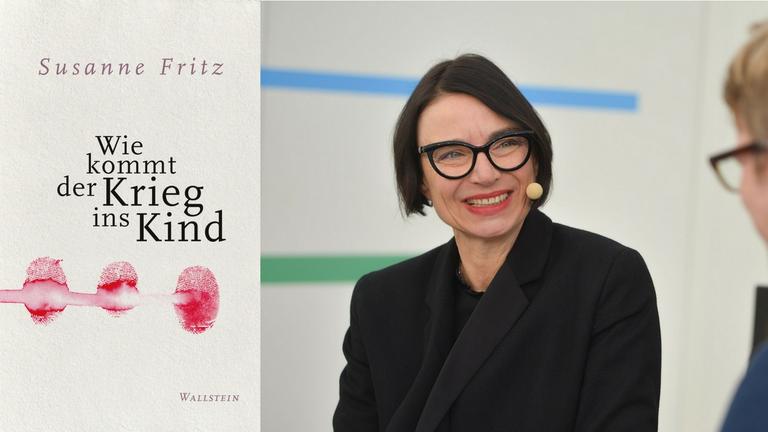Buchcover Susanne Fritz: Wie kommt der Krieg ins Kind und im Hintergrund die Autorin Buchcover Susanne Fritz: Wie kommt der Krieg ins Kind und im Hintergrund die Autorin