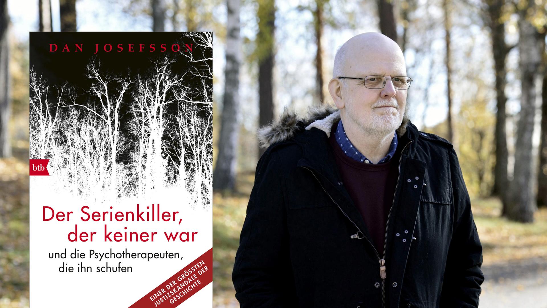 Cover von Dan Josefsson: "Der Serienkiller, der keiner war". Im Hintergrund ist Sture Bergwall zu sehen, der infolge einer Therapie 39 Morde gestand, die er gar nicht begangen hatte.