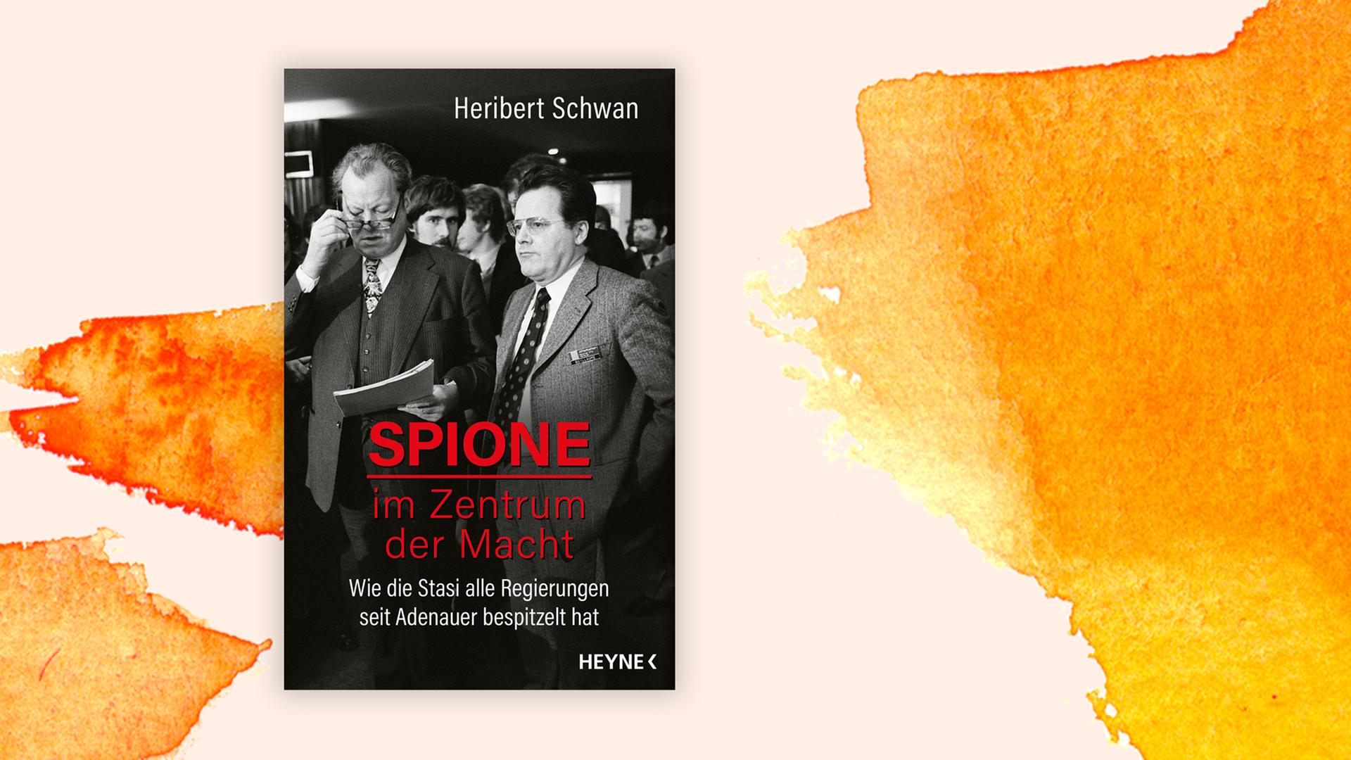 Collage mit dem Buchcover von Heribert Schwans "Spione - Im Zentrum der Macht".