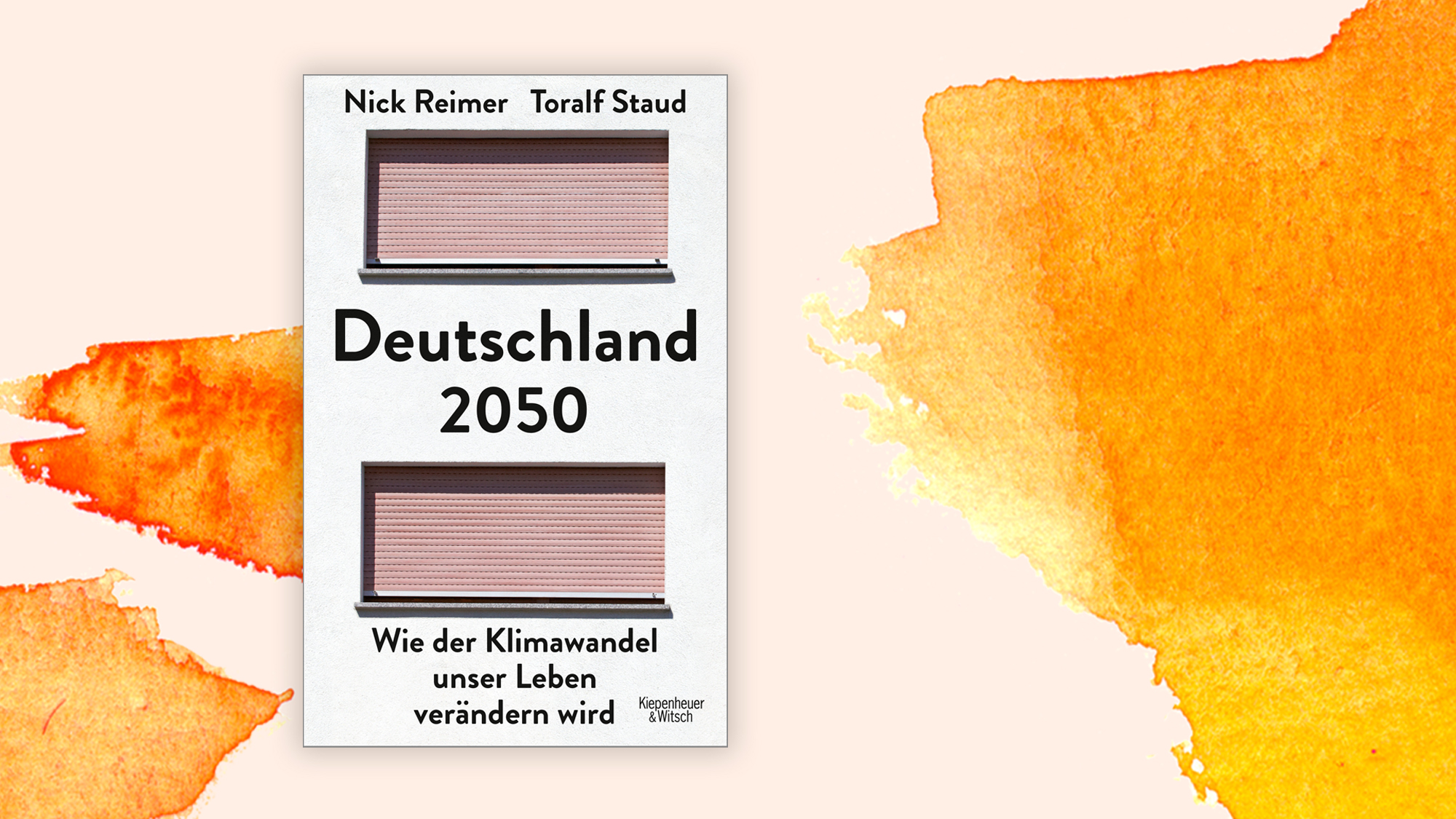 "Deutschland 2050. Wie Der Klimawandel Unser Leben Verändern Wird" - Es ...