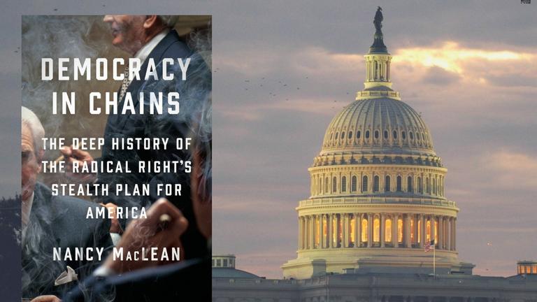 Das Buchcover "Democracy in chains" von Nancy Maclean, und als Hintergrundbild das Kapitol in Washington.
