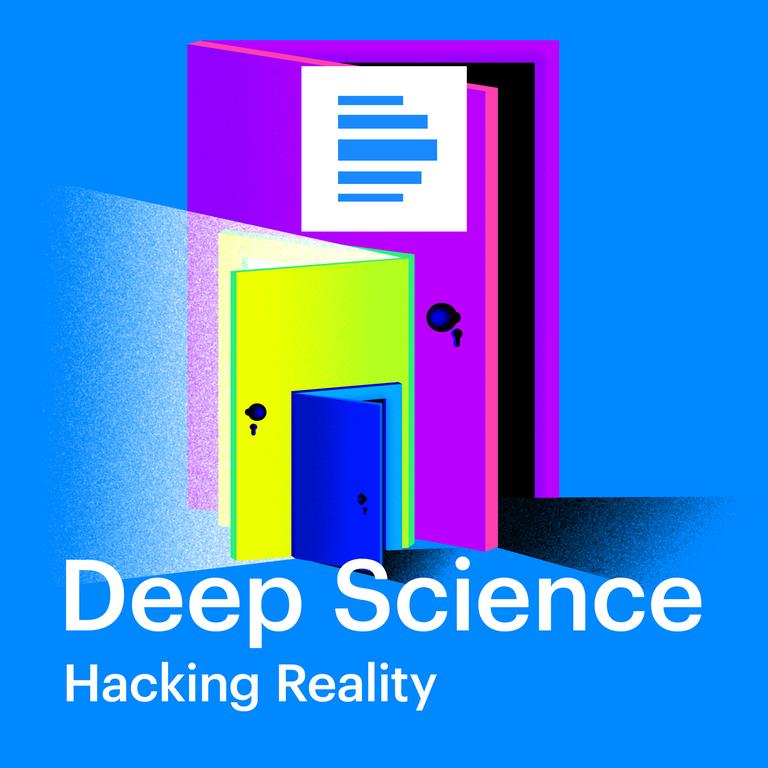 Deep Science Hacking Reality Podcast Cover