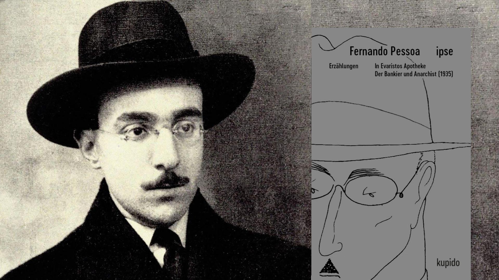 Fernando Pessoa und seine Erzählungen "In Evaristos Apotheke / Der Bankier und Anarchist (1935)" Fernando Pessoa und seine Erzählungen "In Evaristos Apotheke / Der Bankier und Anarchist (1935)"