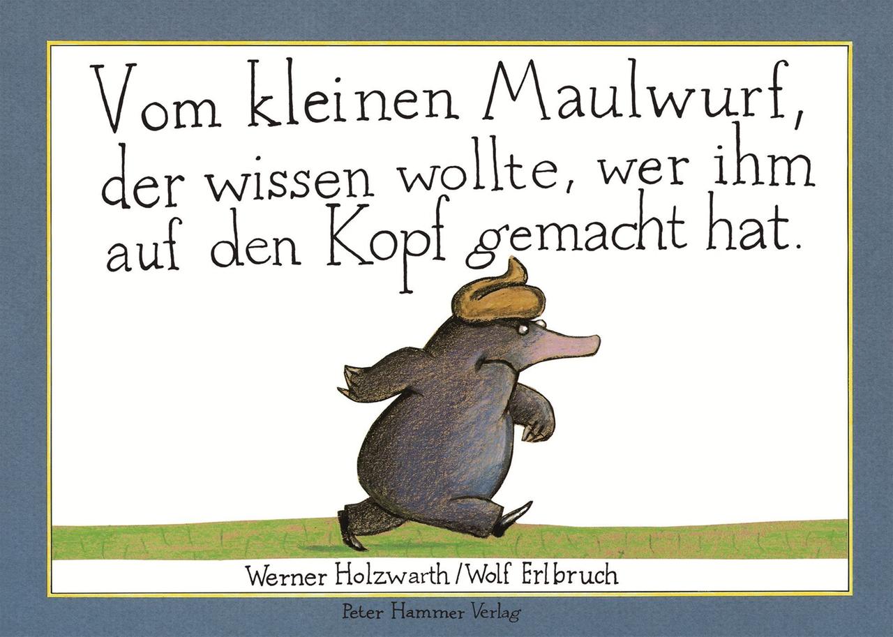 Das Cover des Kinderbuchs "Vom kleinen Maulwurf, der wissen wollte, wer ihm auf den Kopf gemacht hat". Ein kleiner Maulwurf mit einem Häufchen auf dem Kopf Das Cover des Kinderbuchs "Vom kleinen Maulwurf, der wissen wollte, wer ihm auf den Kopf gemacht hat". Ein kleiner Maulwurf mit einem Häufchen auf dem Kopf