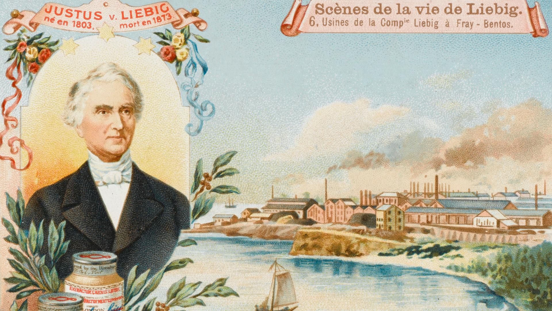Die undatierte Postkarte zeigt Justus von Liebig porträtiert neben seiner Fleischbrühe-Hauptbetriebsstätte in Fray Bentos in Uruguay.