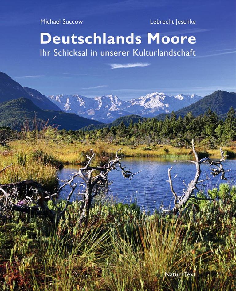 Buchcover zu "Deutschlands Moore. Ihr Schicksal in unserer Kulturlandschaft" Buchcover zu "Deutschlands Moore. Ihr Schicksal in unserer Kulturlandschaft"