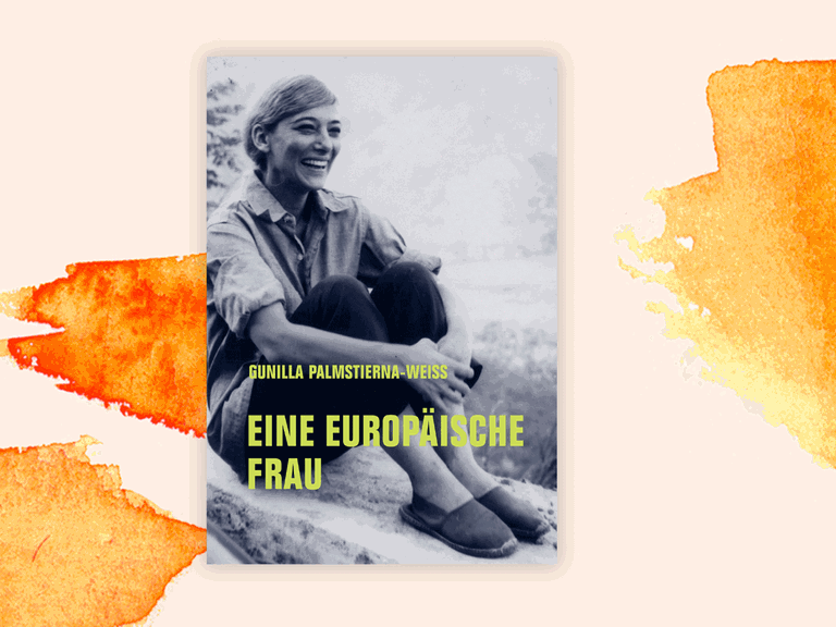 Cover des Buchs "Eine europäische Frau" von Gunilla Palmstierna-Weiss. Eine Frau sitzt mit angewinkelten Beinen auf dem Boden und lacht.