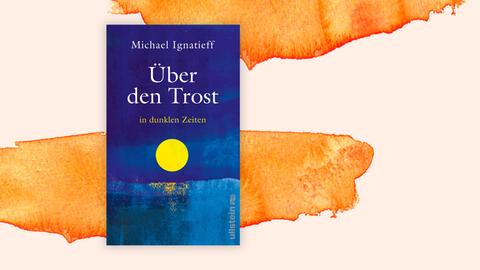 Cover des Buchs "Über den Trost in dunklen Zeiten" von Michael Ignatieff. Das Cover zeigt einen gemalten Horizont, einen blauen Nachthimmel mit einem gelben Vollmond, der sich im Wasser spiegelt. Buchtitel und Name des Autors stehen darauf in weißer und gelber Schrift.