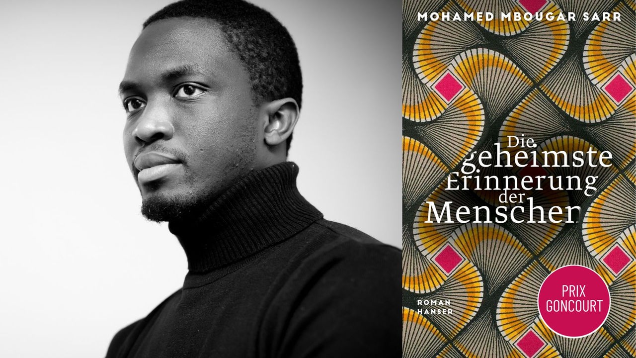 Mohamed Mbougar Sarr: „Die geheimste Erinnerung der Menschen“ Mohamed Mbougar Sarr: „Die geheimste Erinnerung der Menschen“