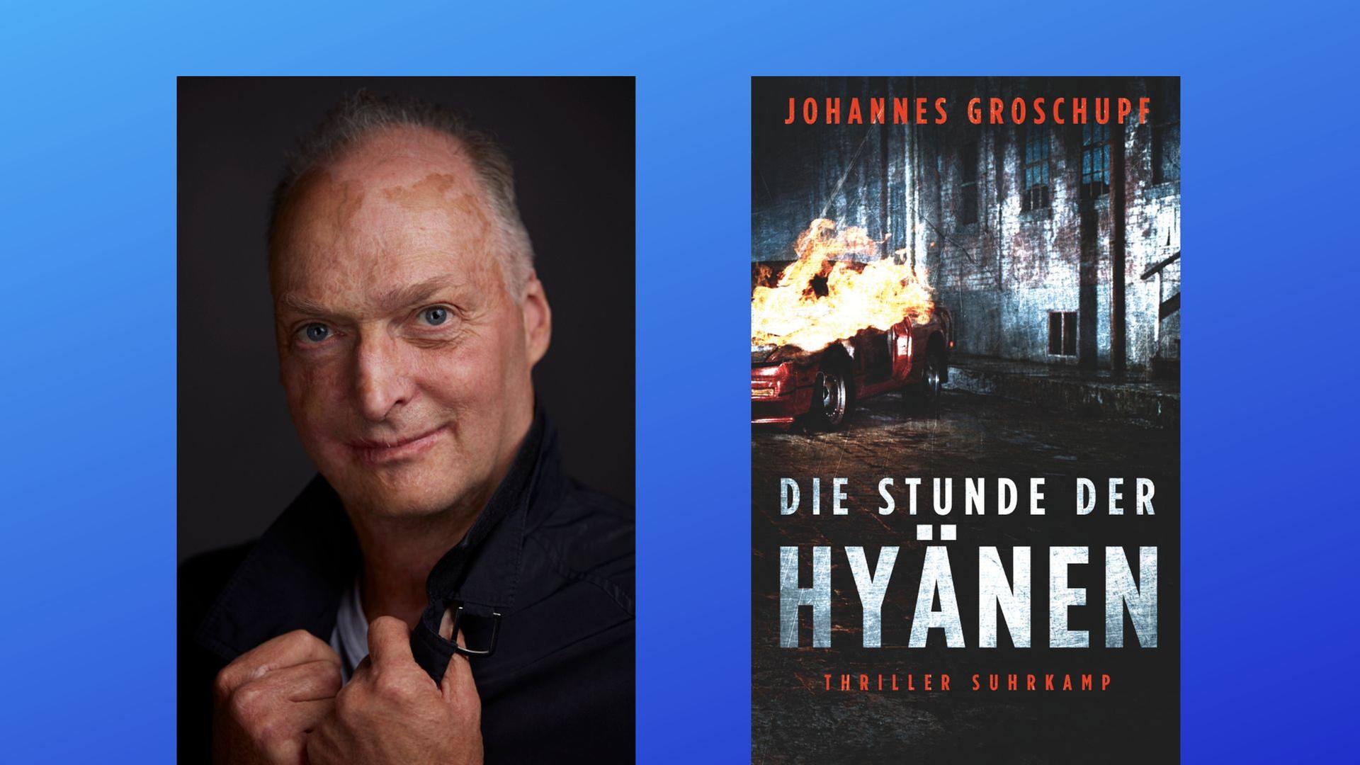 Johannes Groschupf: "Die Stunde der Hyänen"
Zu sehen sind der Autor und das Buchcover Johannes Groschupf: "Die Stunde der Hyänen"
Zu sehen sind der Autor und das Buchcover