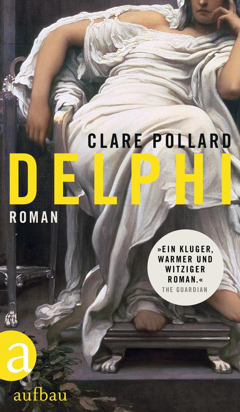 Das Cover des Romans von Clare Pollard, "Delphi". Es zeigt nebem dem Namen der Autorin und dem Titel ein Gemälde einer Frau, die auf einem Stuhl sitzt. Sie trägt ein oben freizügiges, wallendes, helles Gewand. Das Cover des Romans von Clare Pollard, "Delphi". Es zeigt nebem dem Namen der Autorin und dem Titel ein Gemälde einer Frau, die auf einem Stuhl sitzt. Sie trägt ein oben freizügiges, wallendes, helles Gewand.