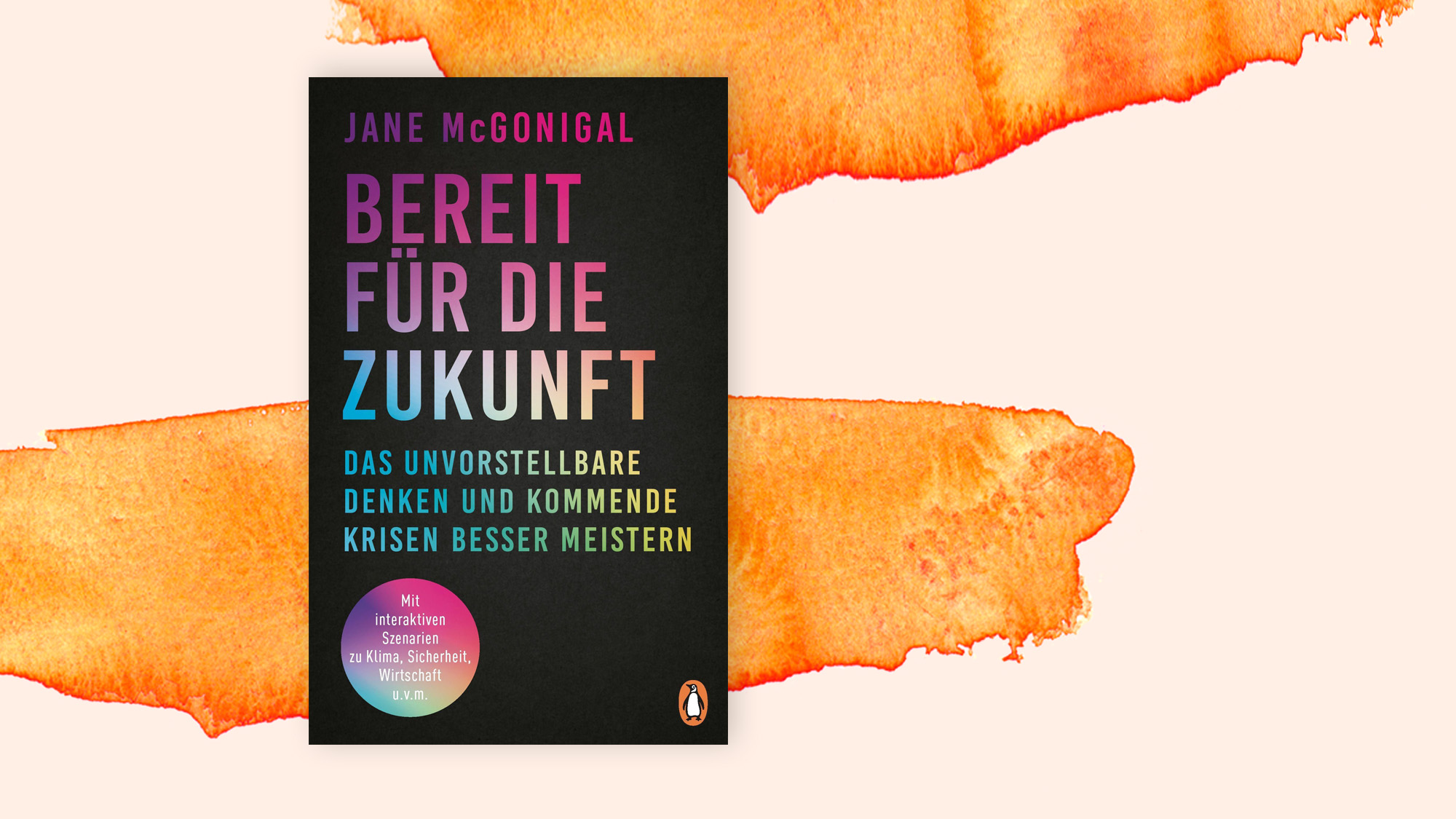 Jane McGonigal "Bereit Für Die Zukunft" - Spielend Ungewissheit ...