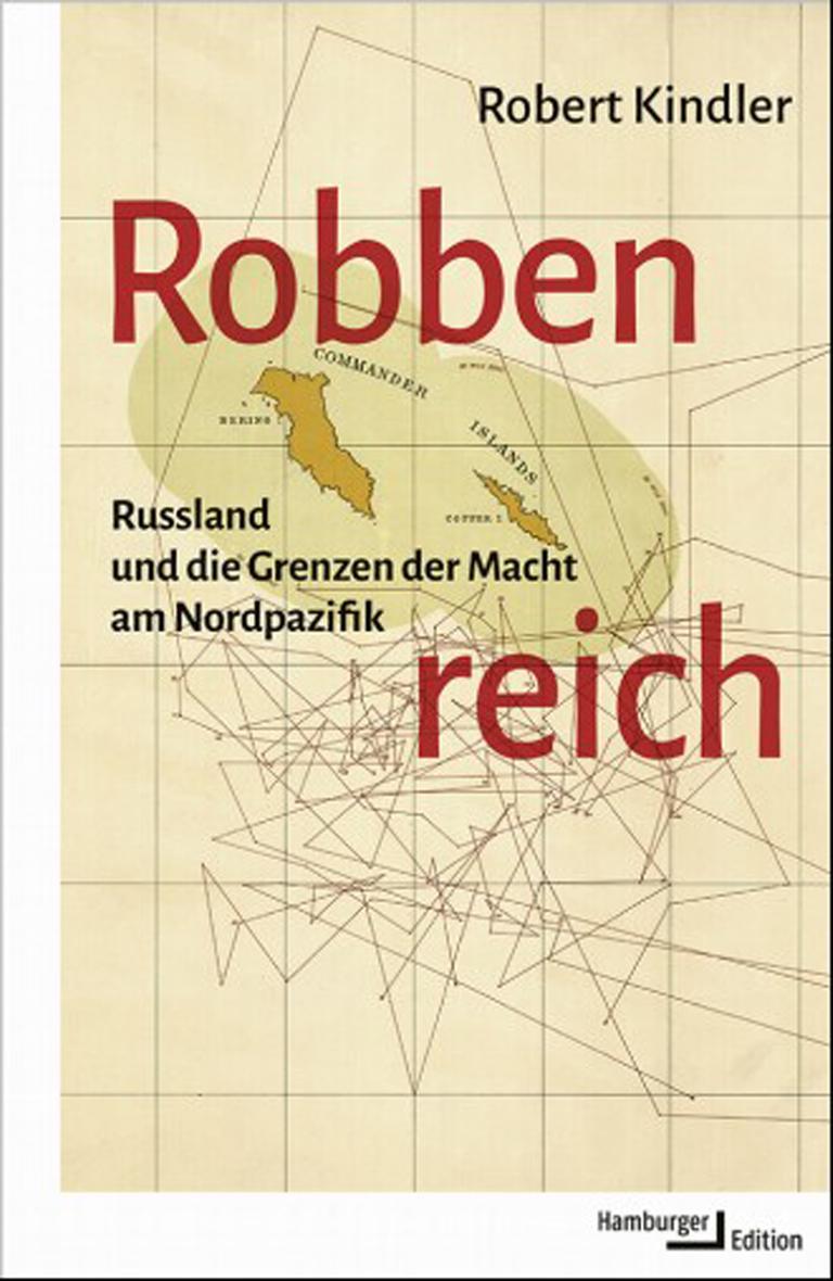 Das Cover des Buches "Robbenreich" von Robert Kindler. Darauf sind ein Kartenausschnitt sowie der Name des Autors und der Titel des Buches. Das Cover des Buches "Robbenreich" von Robert Kindler. Darauf sind ein Kartenausschnitt sowie der Name des Autors und der Titel des Buches.