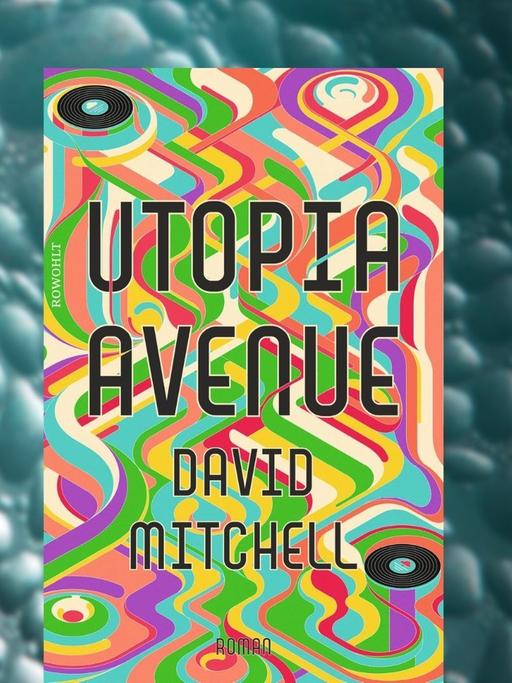 David Mitchell: "Utopia Avenue"