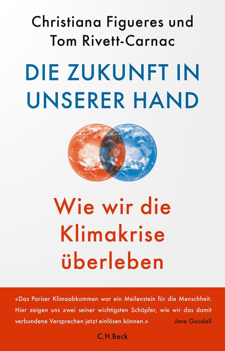 Das Cover des Buches "Die Zukunft in unserer Hand. Wie wir die Klimakrise überleben" von Christiana Figueres und Tom Rivett-Carnac zeigt eine rote und eine blaue Erdkugel, die einander überschneiden.
