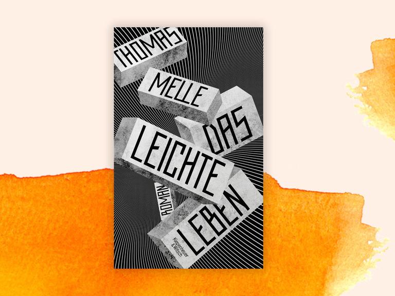 Cover von Thomas Melles Roman „Das leichte Leben". Der Umschlag ist grafisch mit Rechtecken in schwarzweiß gestaltet.