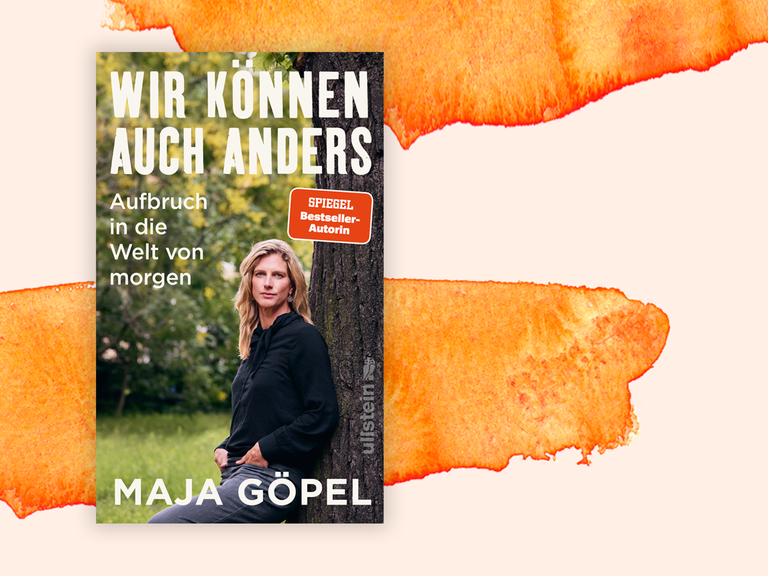 Auf dem Cover steht die Autorin Maja Göpel an einen Baum gelehnt und blickt in die Kamera. Daneben Buchtitel und Autorinname.