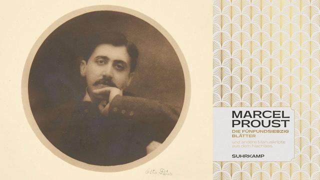 Marcel Proust: „Die fünfundsiebzig Blätter und andere Manuskripte aus dem Nachlass“