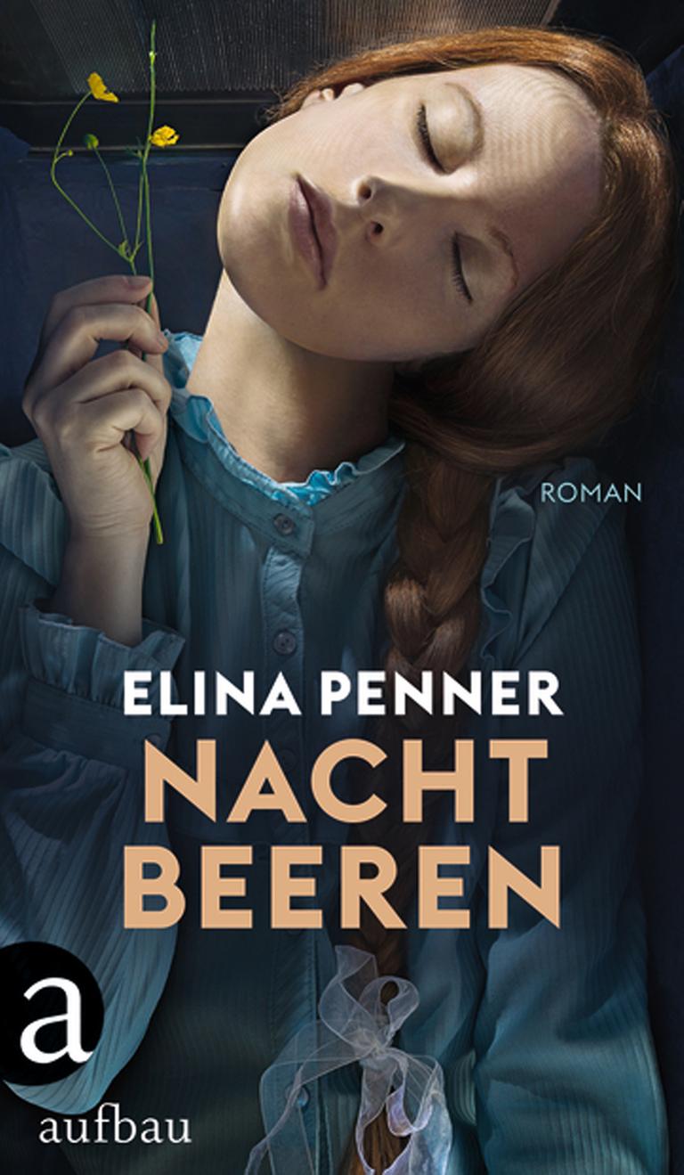 Buchcover "Nachtbeeren" von Elena Penner Buchcover "Nachtbeeren" von Elena Penner