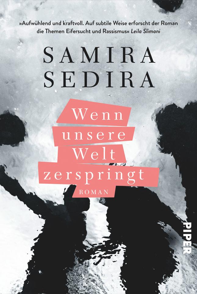 Das Cover des Krimis von Samira Sedira, "Wenn unsere Welt zerspringt". Auf dem Cover sind drei Menschen schemenhaft zu erkennen. Der Titel ist auf einzelnen rosafarbenen Flächen zu lesen. Das Buch ist auf der Krimibestenliste von Deutschlandfunk Kultur. (Bildrechte Buchcover: Piper)

