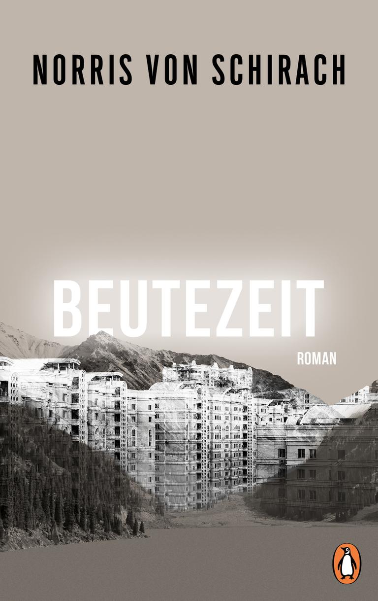 Buchcover: "Beutezeit" von Norris Schirach Buchcover: "Beutezeit" von Norris Schirach