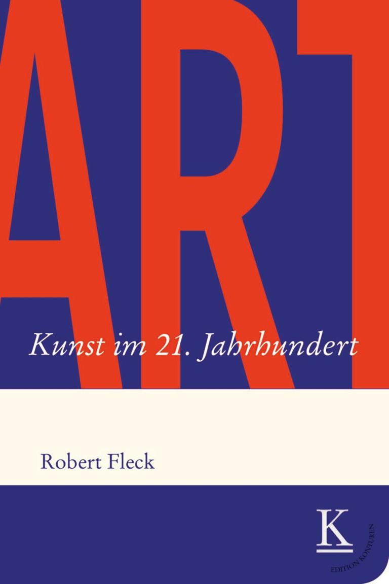 Cover: "Robert Fleck: ART. Kunst im 21. Jahrhundert" Cover: "Robert Fleck: ART. Kunst im 21. Jahrhundert"
