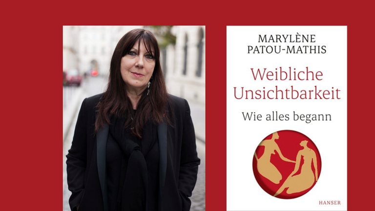 Ein Portrait der Autorin Marylène Patou-Mathis und das Cover ihres Buchs "Weibliches Unsichtbarkeit" Ein Portrait der Autorin Marylène Patou-Mathis und das Cover ihres Buchs "Weibliches Unsichtbarkeit"
